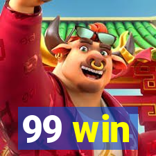 99 win